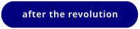 after the revolution