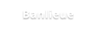 Banlieue